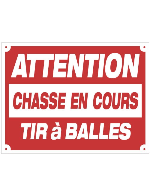 Panneaux Chasse en Cours